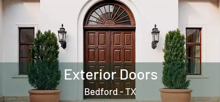Exterior Doors Bedford - TX
